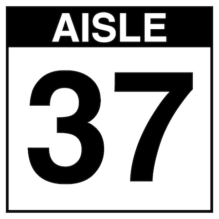 5S Supplies Warehouse Aisle 37 Sign - 24in x 24in - SINGLE - NONE - PVC AISLE37-24X24-SINGLE-NONE
