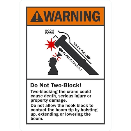 Lyle Do Not Two-Block Could Cause Injury, 3.5x5, Non-Reflective, White G-14598-ND_3.5x5