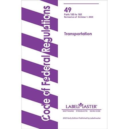 Labelmaster Early 49 CFR, Standard Bound, Revised October 2025 EARLY0049