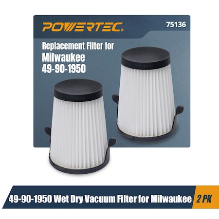 Powertec 49-90-1950 Wet Dry Vacuum Filter for Milwaukee M12 0850-20 Compact Vacuum, 2PK 75136
