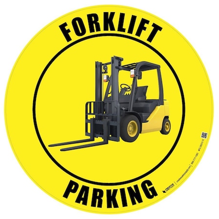 Creative Safety Supply Forklift Parking, Yellow, Floor Sign, 16in x 16in FS26012-16