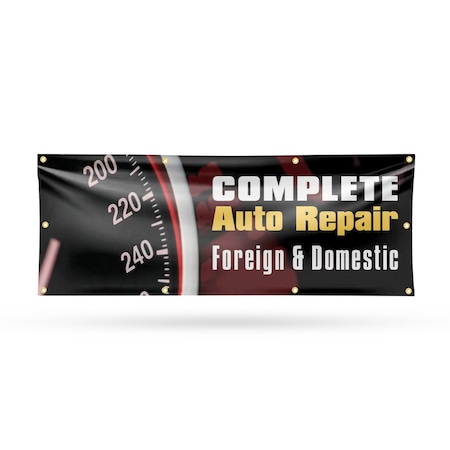 Signmission Complete Auto Repair Foreign & Domestic, 36 Inch x 96 Inch, Vinyl Banner B-96-30525