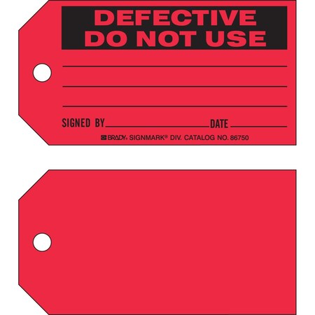 Brady Do Not Operate Tags DEFECTIVE DO NOT USE Paper 3 x 5.75 Black on Red 100/PK, 100PK 86750