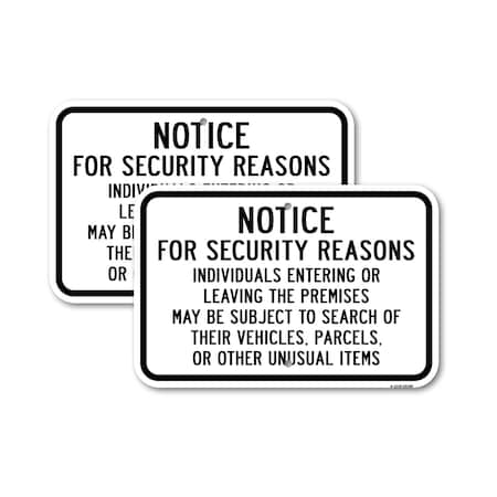 Signmission For Security Persons Entering Leaving Premises May, 12'' X 18'' 2 Signs, Heavy Gauge Aluminum, 2PK A-1218-2PACK-25190