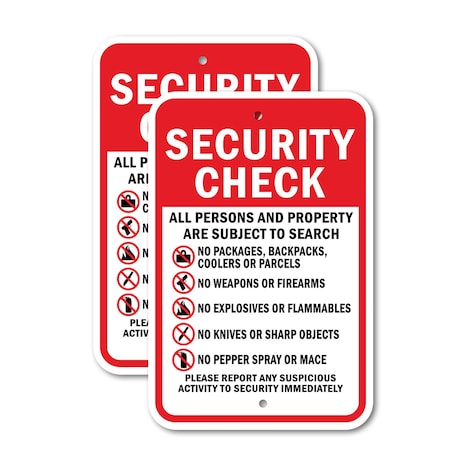 Signmission Security Check All Persons And Property Are Subject To , 12'' X 18'', Heavy Gauge Aluminum, 2PK A-1218-2PACK-2929
