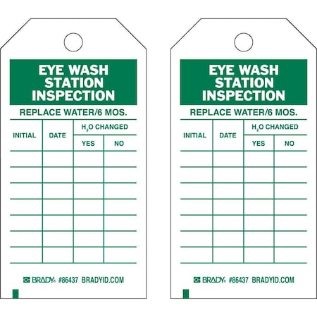 Brady Safety Inspection Tag EYEWASH STATION INSPECTION Polyester 5.75x3 GN/WH 10PK 86437