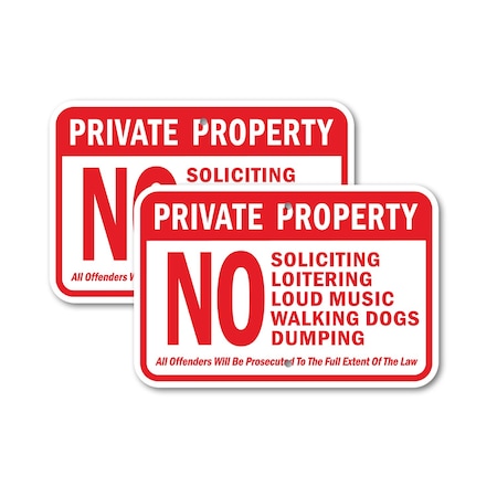 Signmission Private Property No Soliciting Loitering Loud Music Wal, 18'' X 24'', Heavy Gauge Aluminum, 2PK A-1824-2PACK-2748