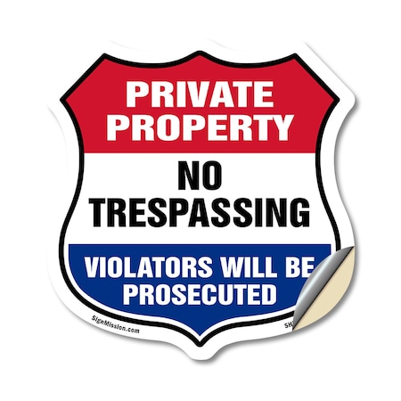 Signmission Private Property Shield Sign No Trespass, 18 Inch X 18 Inch, Vinyl Decal SHI-D-18-453