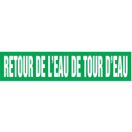 Accuform FRENCH PIPE MARKER RETOUR DE L ft EAU CRPK707STB