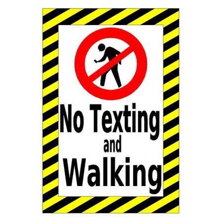 Piprd No Texting And Walking Floor Sign, 16"x24" STNTW1624