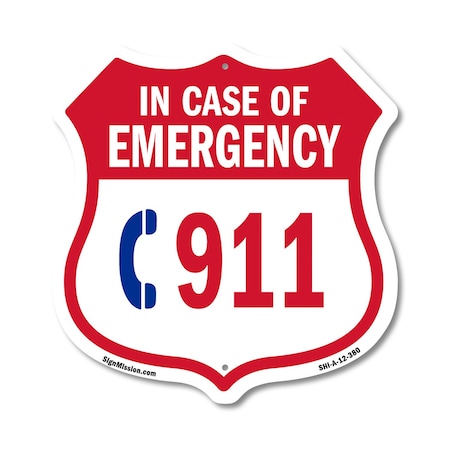 Signmission Emergency 911 Phone Shield Sign In Case, 12 Inch X 12 Inch, Aluminum Metal Sign SHI-A-12-380