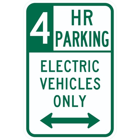 Lyle 4 HR Parking Electric Vehicles Only w/double arrow, 12x18, Engineer Grade, White G-3710-EG_12x18