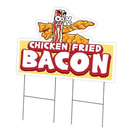 Signmission Chicken Fried Bacon Die Cut Yard & Stake plastic coroplast window, 2436-Chicken Fried Bacon C-DC-2436-Chicken Fried Bacon19