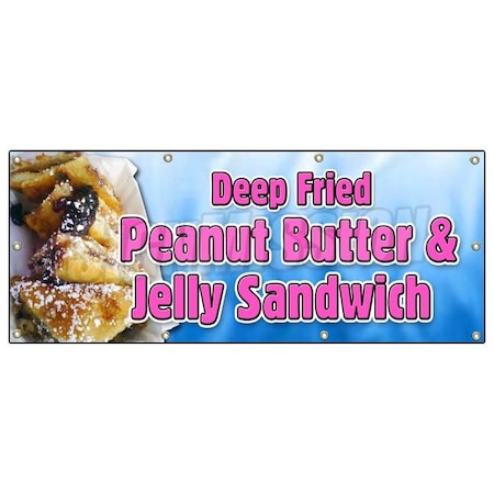 Signmission DEEP FRIED PEANUT BUTTER AND JELLY SANDWICH BANNER SIGN pbj deep fried B-96 Deep Fried Peanut B&J