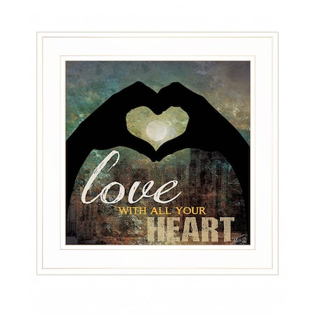Love with all Your Heart 3 White Framed Print Wall Art