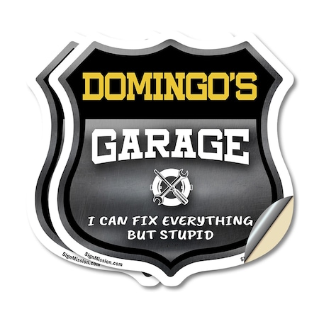 Signmission Domingo's Garage I Can Fix Everything But Stupid, 4 inch X 4 inch, Vinyl Decal, 2PK SHI-D-2PACK-4-490-DOMINGO