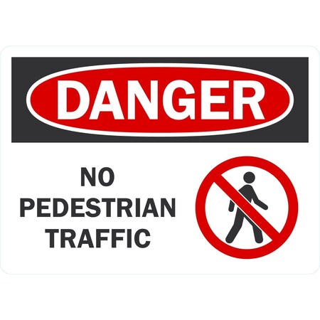 Lyle Danger No Pedestrian Traffic (W/Sym), 7x5, Non-Reflective, White G-17474-ND_7x5