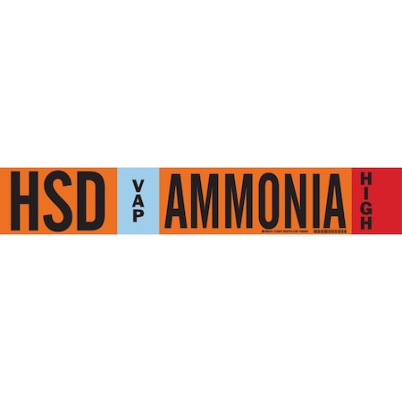 Brady HSD VAP AMMONIA HIGH Pipe Marker, 4in H x 24in W, Fits Pipes 8in Dia. or Larger 145879