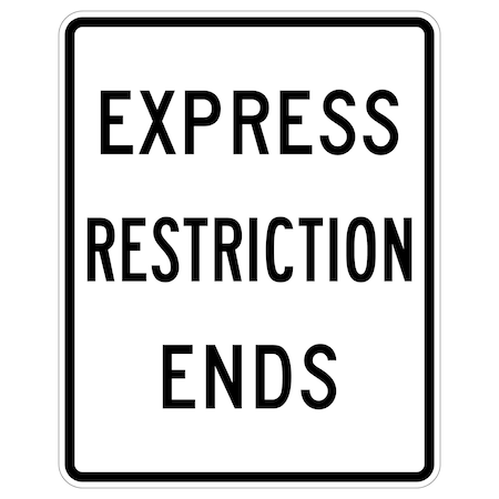 Sign Solutions Usa Traffic Sign, 48 in Width, Aluminum Sign, Vertical Rectangle DUS12HWT4860R3-42B