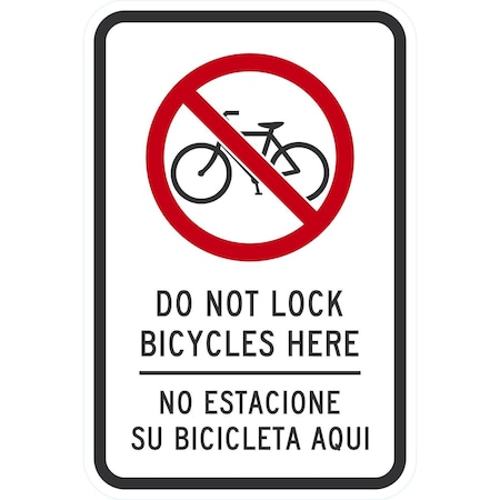 Lyle Do Not Lock Bicycles Here No Estacione Su Bicicleta, 12x18, Engineer Grade, White G-3371-EG_12x18