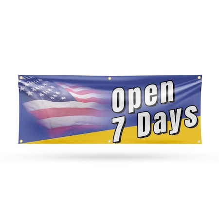 Signmission Open 7 Days, 24 Inch x 72 Inch, Vinyl Banner B-72-30770