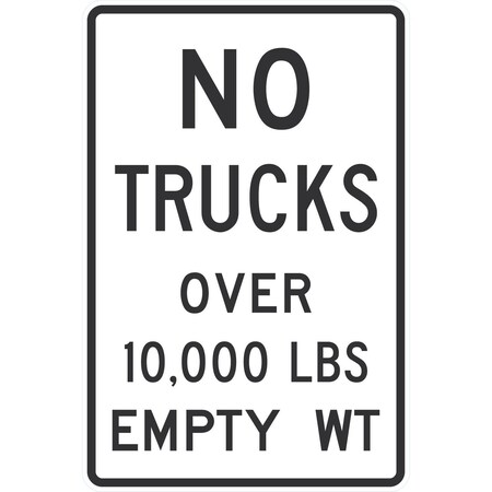 Lyle No Trucks Over 10000 Lbs, Empty Wt, 24x36, High Intensity Prismatic, White G-14346-HI_24x36