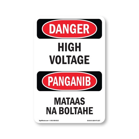 Signmission Safety Sign, OSHA Danger, 24" Height, High Voltage Bilingual, D-1824-VT-1327 OS-DS-D-1824-VT-1327