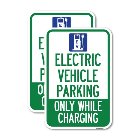 Signmission Electric Vehicle Parking Only While Charging with Graph, 18'' X 24'', Heavy Gauge Aluminum, 2PK A-1824-2PACK-24113