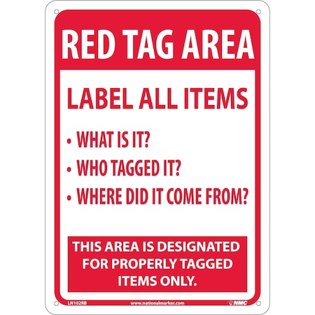 Nmc Red Tag Area Sign, Mounting Style: With Corner Holes LN102RB