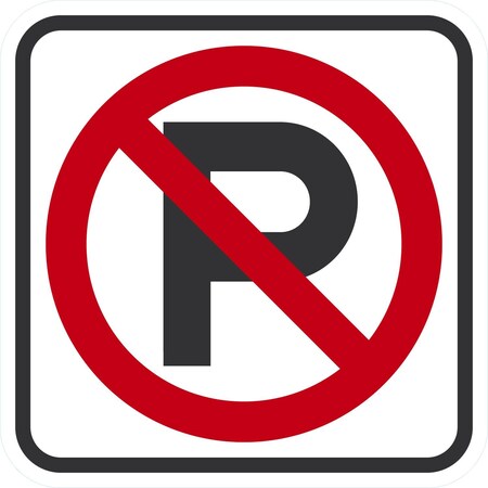 Lyle R8-3, No Parking Symbol, 12x12, Engineer Grade, White G-2317-EG_12x12