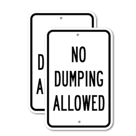 Signmission No Dumping Allowed, 12'' X 18'' 2 Signs, Heavy Gauge Aluminum, 2PK A-1218-2PACK-2645