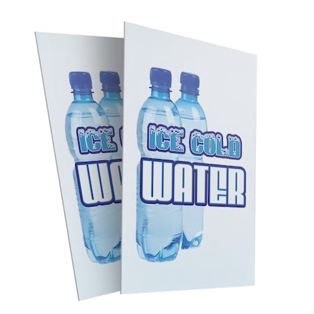 Signmission Ice Cold Water, Plastic Signs Only 24 Inch x 36 Inch, Corrugated Plastic, 2PK CSB-2436-2PACK-Ice Cold Water
