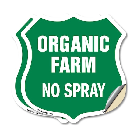 Signmission No Spray Shield Sign Organic Farm, 12 inch X 12 inch, Vinyl Decal, 2PK SHI-D-2PACK-12-406