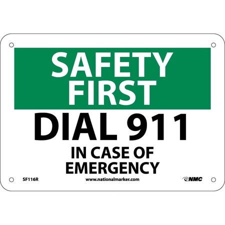 Nmc Safety First Dial 911 In Case Of Emergency Sign, SF116R SF116R