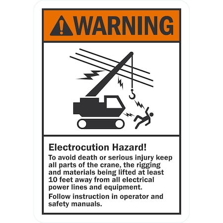 Lyle Electrocution Hazard Keep 10 Ft Away, 10x14, Non-Reflective, White G-1273-ND_10x14