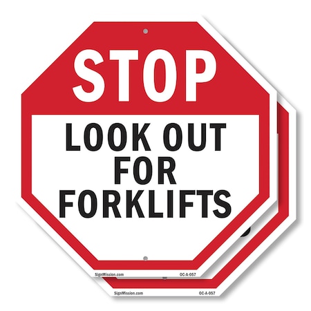 Signmission Stop Look Out for Forklifts, 10 inch X 10 inch, Aluminum Metal Signs, 2PK OC-A-2PACK-10-57