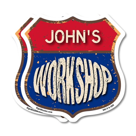 Signmission John's Workshop, 6 inch X 6 inch, Plastic Sign, 2PK SHI-P-2PACK-6-489-JOHN
