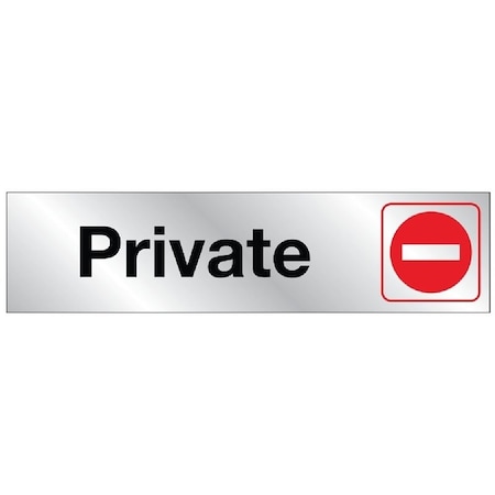 Hy-Ko Sign, Private, Silver Background, Vinyl, 2 x 8 in Dimensions 477