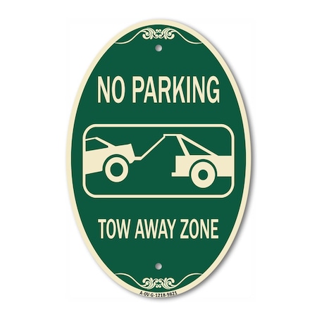 Signmission No Parking Tow Away Zone Green & Tan, 12 Inch X 18 Inch Designer, Heavy Gauge Aluminum A-OV-G-1218-9821