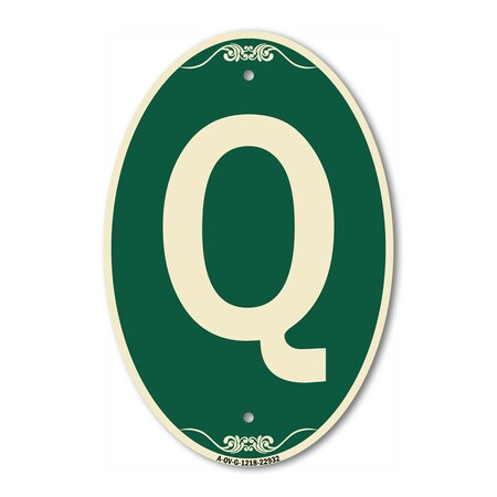 Signmission Letter Q, 12 Inch X 18 Inch Architectural Oval, Heavy Gauge Aluminum A-OV-G-1218-22932
