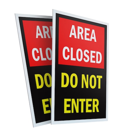 Signmission Area Closed Do Not Enter, Plastic Signs Only 24 Inch x 36 Inch, Corrugated Plastic, 2PK CSB-2436-2PACK-Area Closed Do Not Enter
