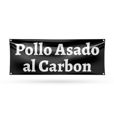Signmission Pollo Assado al Carbon, 18 Inch x 48 Inch, Vinyl Banner B-30811