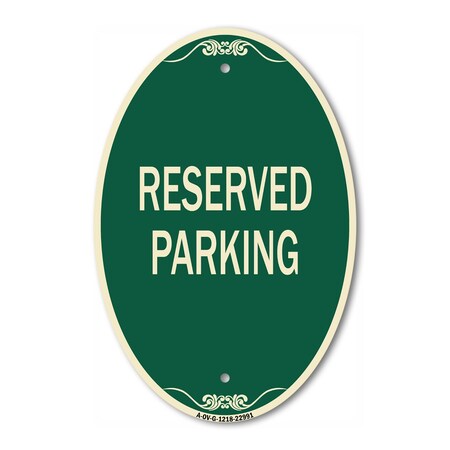 Signmission Reserved Parking Bright Yellow, 12 Inch X 18 Inch Architectural Oval, Heavy Gauge Aluminum A-OV-G-1218-22991