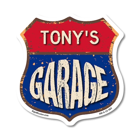 Signmission Tony's Garage, 12 Inch X 12 Inch, Aluminum Metal Sign SHI-A-12-383-TONY