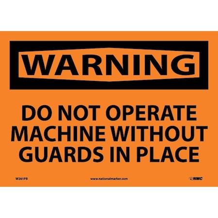 Nmc Warning Do Not Operate Machine Sign W261PB