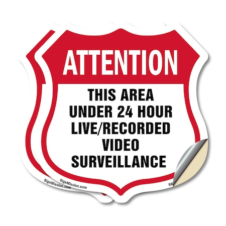 Signmission 24 Hour Surveillance Shield Sign Attenti, 18 inch X 18 inch, Vinyl Decal, 2PK SHI-D-2PACK-18-352