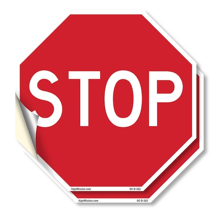 Signmission Stop, 6 inch X 6 inch, Vinyl Decal, 2PK OC-D-2PACK-6-315