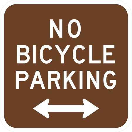Lyle No Bicycle Parking <--->, 12x12, Diamond Grade, Brown G-2171-DG_12x12