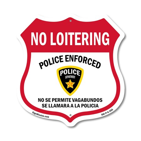 Signmission Bilingual No Loitering Shield Sign Polic, 6 Inch X 6 Inch, Plastic Sign SHI-P-6-365