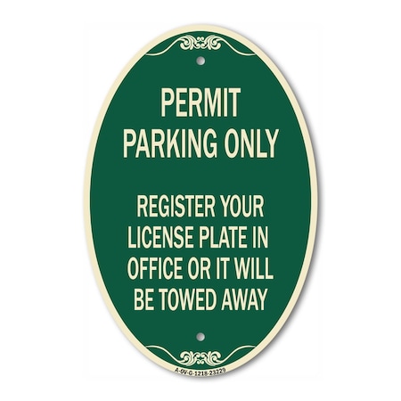Signmission Register Your License Plate in Office or It W, 12 In X 18 In Architectural, Heavy Gauge Aluminum A-OV-G-1218-23229